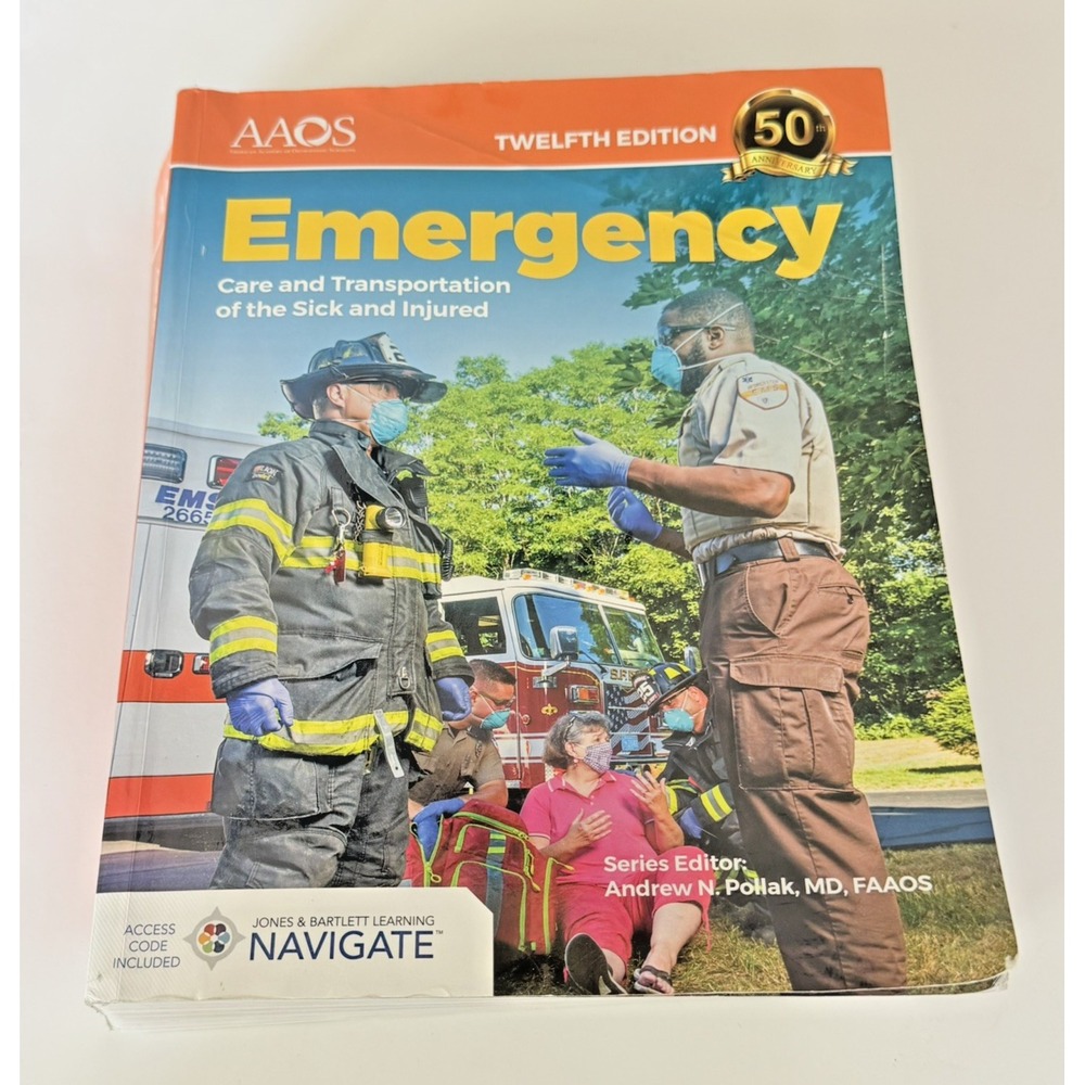 Emergency : Care and Transportation of the Sick and Injured by American Academy